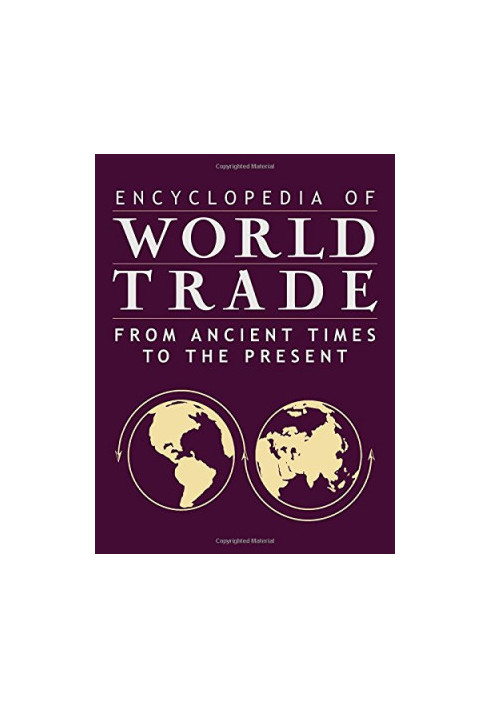 World Trade: From Ancient Times to the Present (4 Volumes Set)