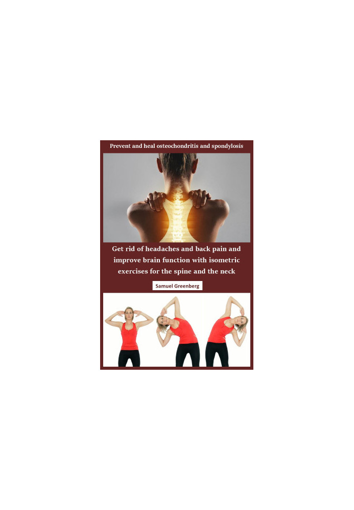Prevent and heal osteochondritis and spondylosis