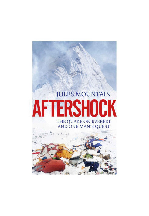 Aftershock · One Man's Quest and the Quake on Everest