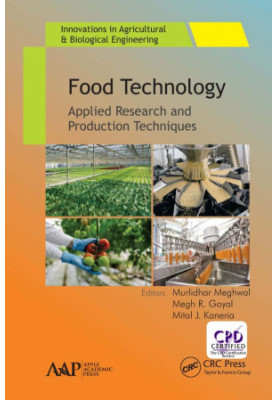 Food Technology: Applied Research and Production Techniques