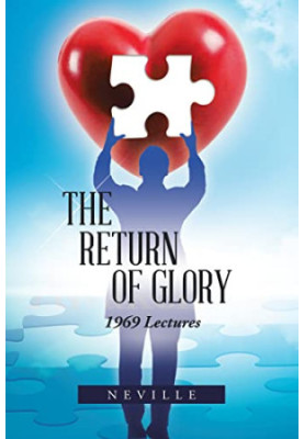 The Return of Glory: 1969 Lectures