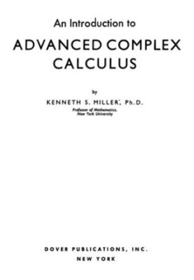 Introduction to advanced complex calculus