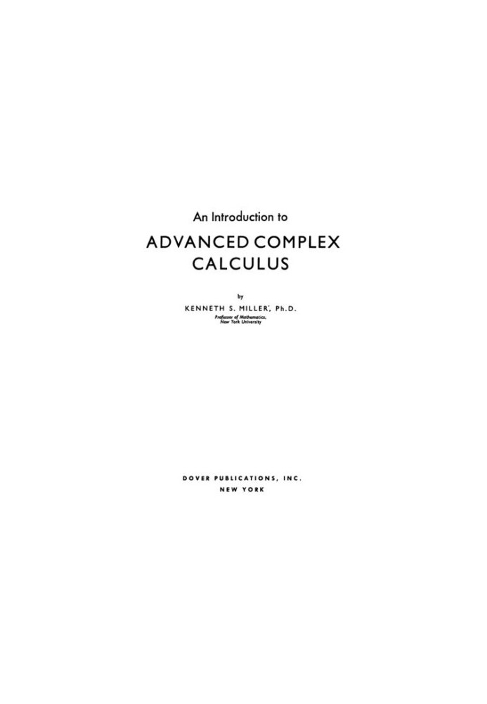 Introduction to advanced complex calculus