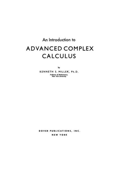 Introduction to advanced complex calculus
