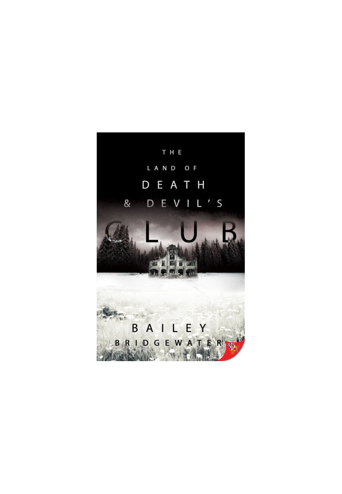 The Land of Death and Devil’s Club