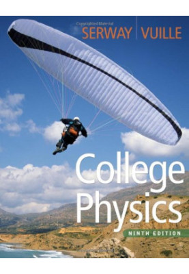 College Physics, 9th Edition