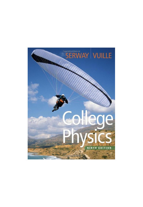 College Physics, 9th Edition