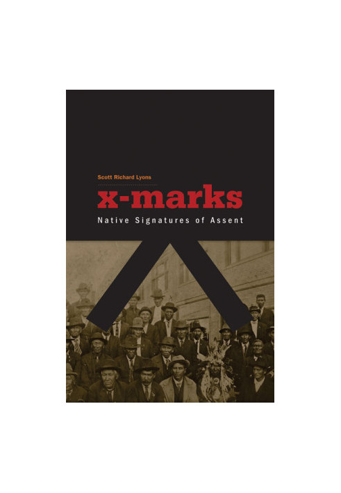 X-marks : native signatures of assent