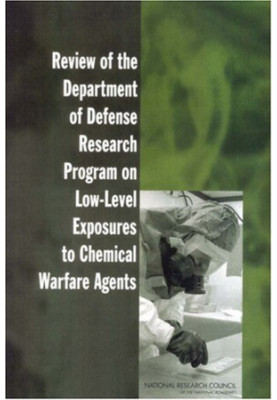Review of the Department of Defense Research Program on Low-Level Exposures to Chemical Warfare Agents