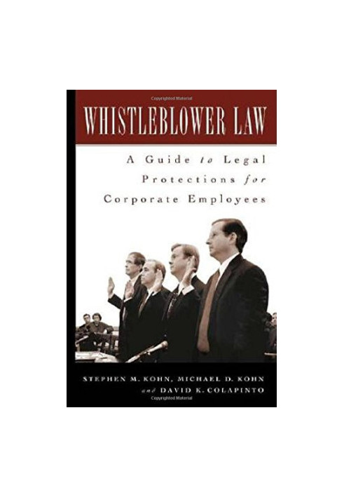 WHISTLEBLOWER LAWA GUIDE TO LEGAL PROTECTIONS FOR CORPORATE EMPLOYEES