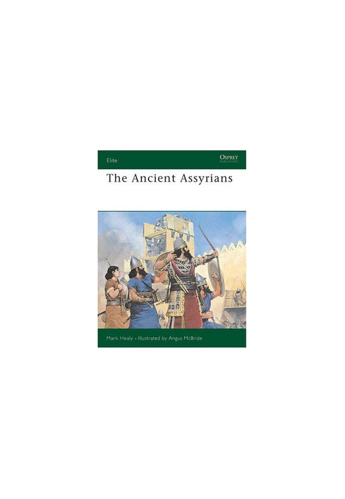 The Ancient Assyrians