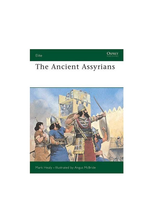 The Ancient Assyrians