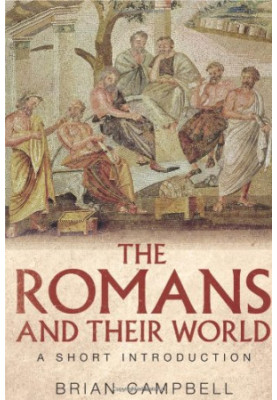 The Romans and their World: A Short Introduction