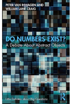 Do Numbers Exist?: A Debate about Abstract Objects