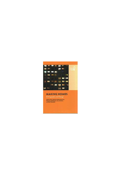 Making homes : ethnography and design