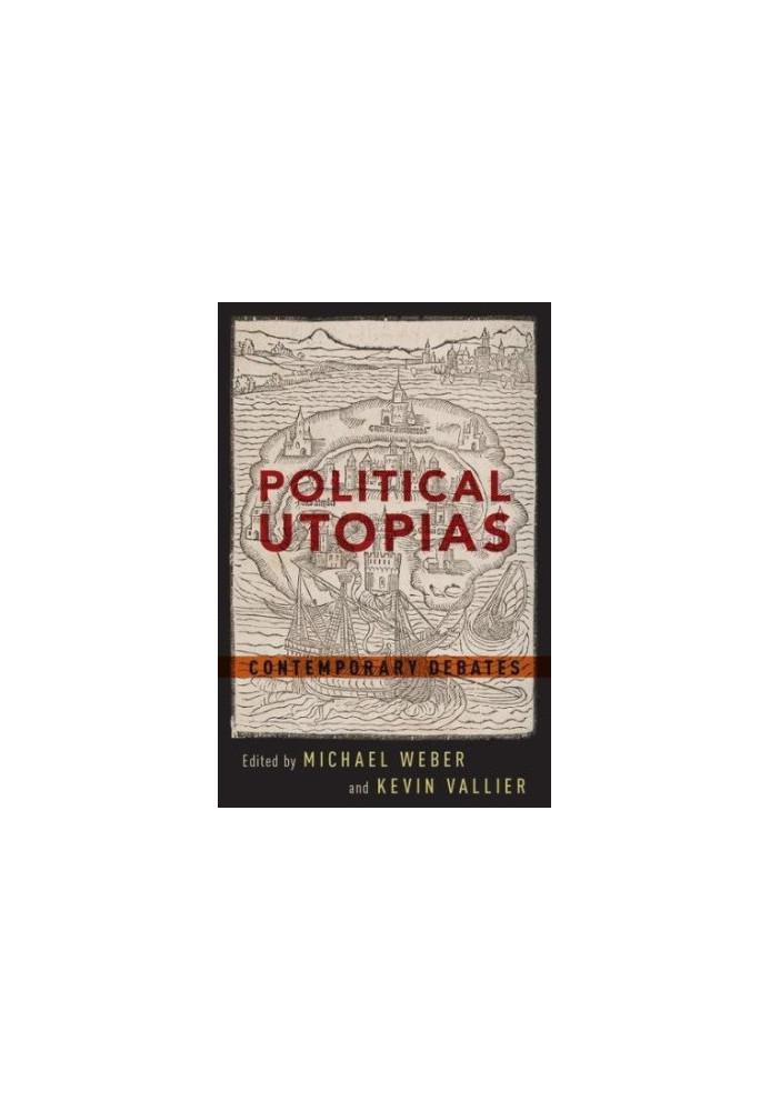 Political utopias : contemporary debates