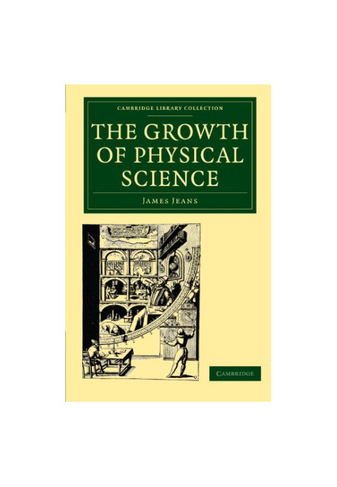 The Growth of Physical Science