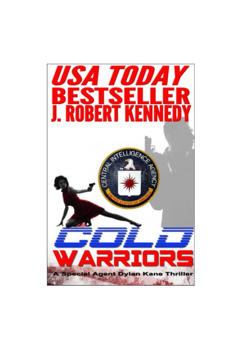 Cold Warriors - Dylan Kane Thriller 3