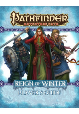 Pathfinder Adventure Path: Reign of Winter Player's Guide