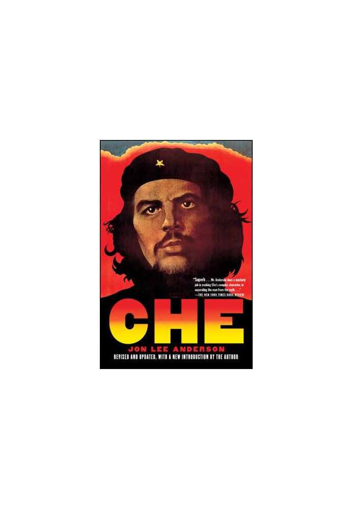 Che Guevara · A Revolutionary Life