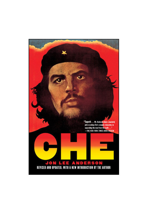 Che Guevara · A Revolutionary Life