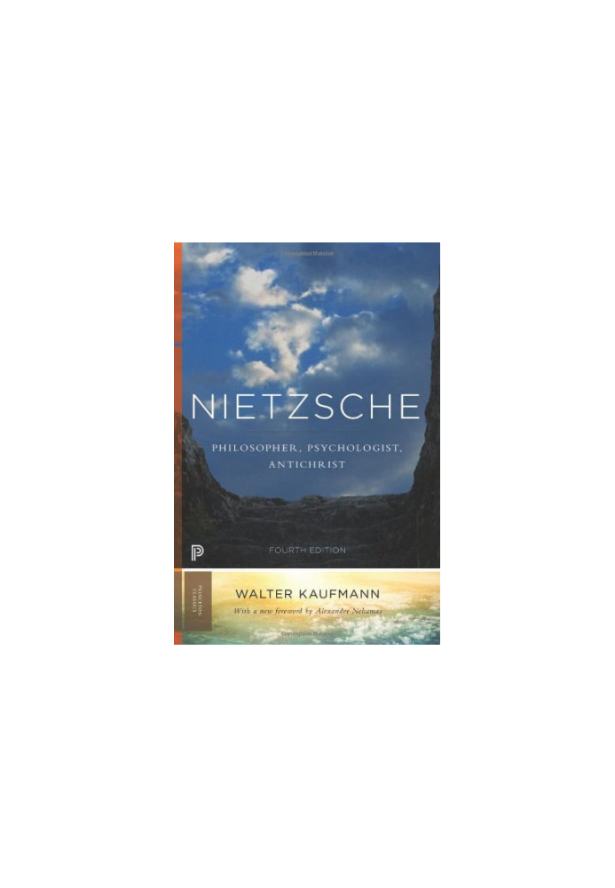 Nietzsche: Philosopher, Psychologist, Antichrist