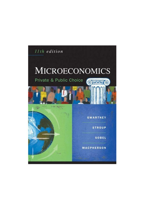 Microeconomics: Private and Public Choice (Available Titles CengageNOW)