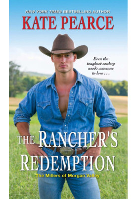 Millers of Morgan Valley 2-The Rancher's Redemption