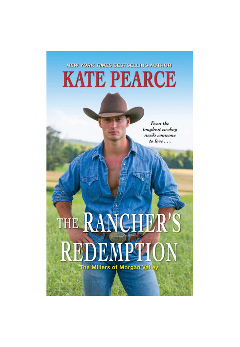 Millers of Morgan Valley 2-The Rancher's Redemption