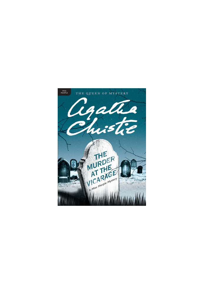 The Murder at the Vicarage - A Miss Marple Mystery