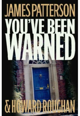 You've Been Warned