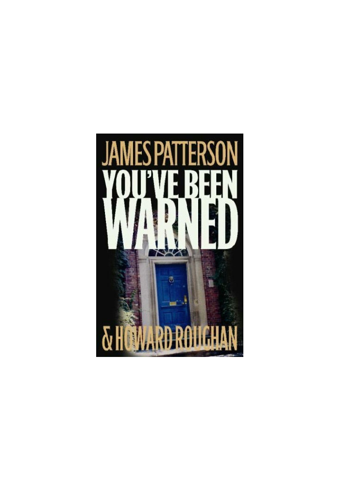 You've Been Warned