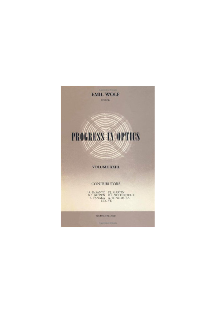Progress in Optics, Vol. 23