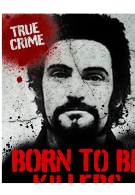 Born to be Killers