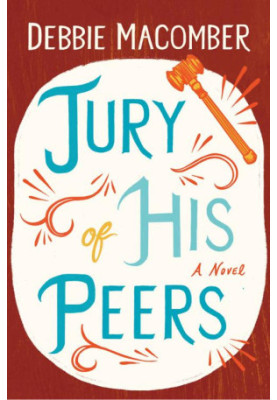 Jury of His Peers (Debbie Macomber Classics)