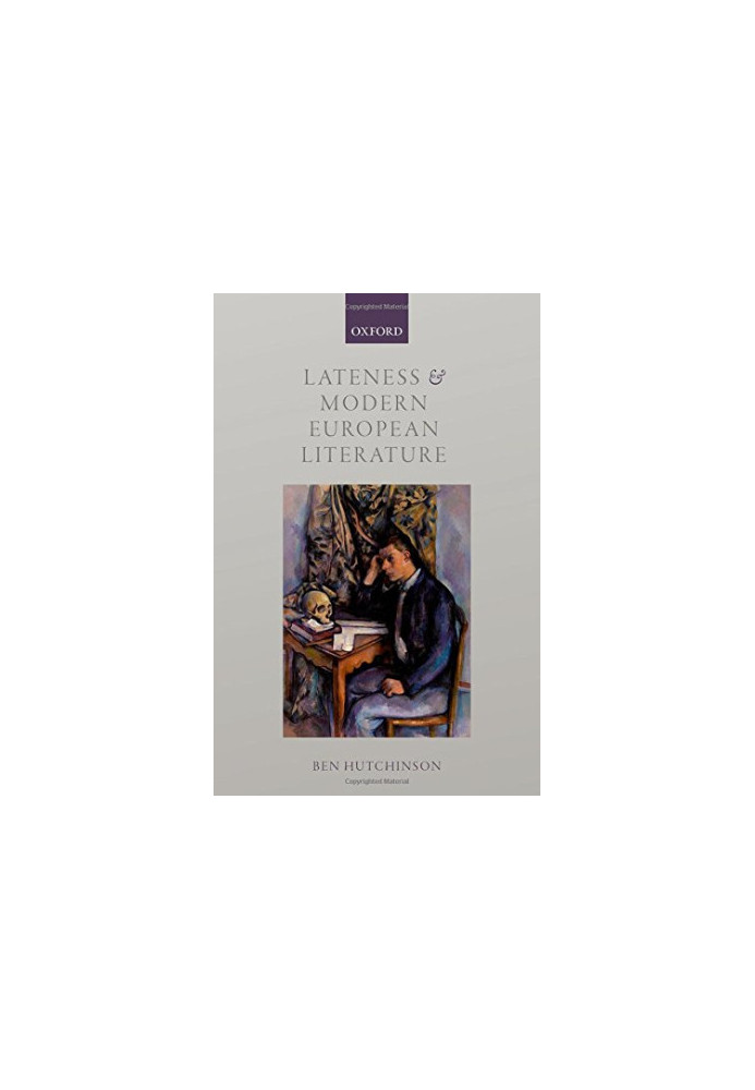 Lateness and modern European literature