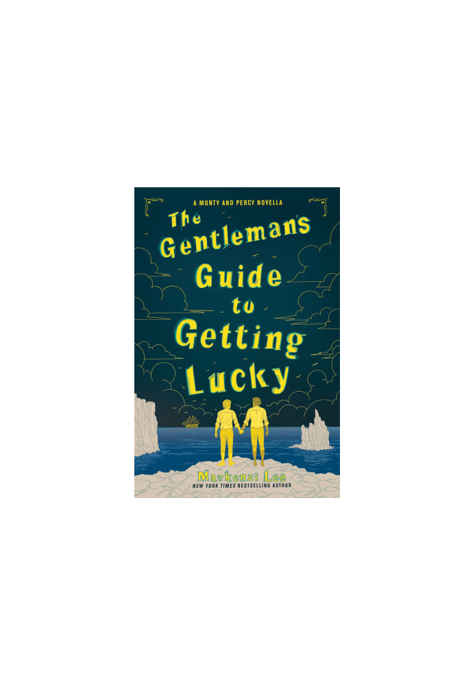 [Montague Siblings 1.50] • The Gentleman's Guide to Getting Lucky