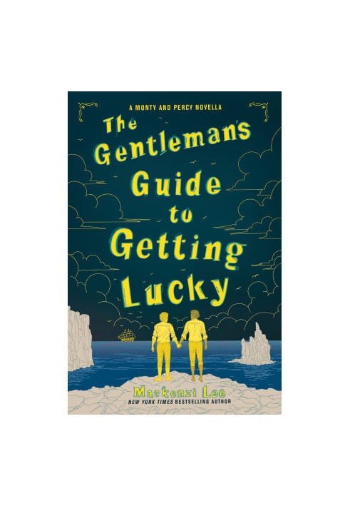 [Montague Siblings 1.50] • The Gentleman's Guide to Getting Lucky