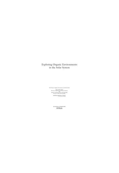 Exploring Organic Environments in the Solar System