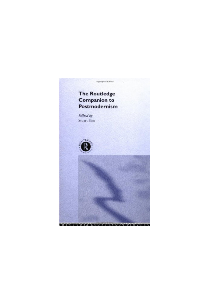 The Routledge Companion to Postmodernism (Routledge Companions)