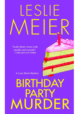 Birthday Party Murder (Lucy Stone Mystery 9)