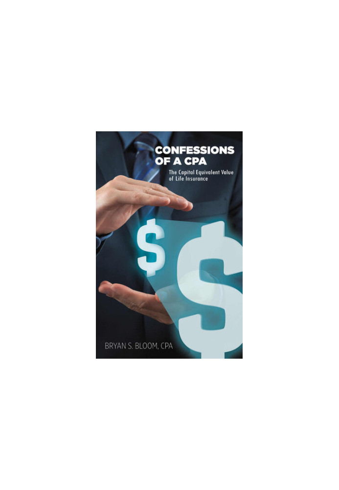 Confessions of a CPA: The Capital Equivalent Value of Life Insurance