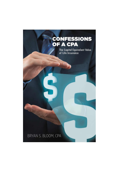 Confessions of a CPA: The Capital Equivalent Value of Life Insurance