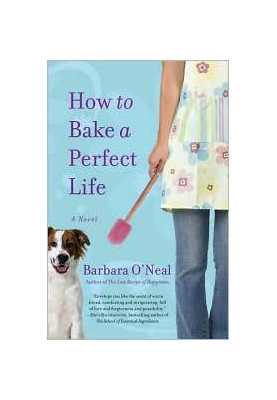 How to Bake a Perfect Life