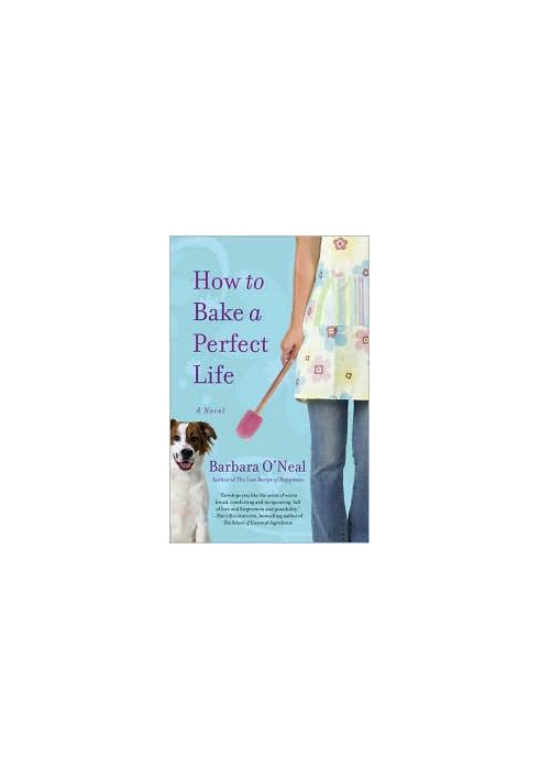 How to Bake a Perfect Life