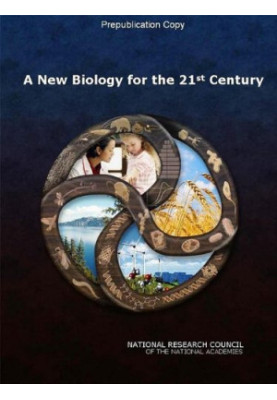 A New Biology for the 21st Century