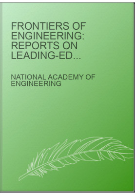 Frontiers of Engineering: Reports on Leading-Edge Engineering from the 2011 Symposium