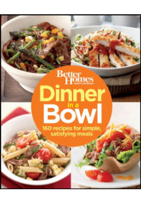 Better Homes & Gardens Dinner in a Bowl