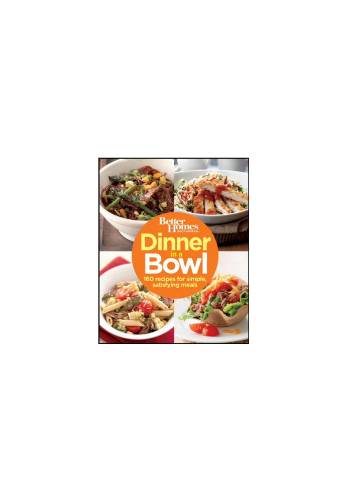 Better Homes & Gardens Dinner in a Bowl