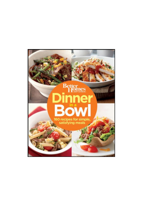 Better Homes & Gardens Dinner in a Bowl